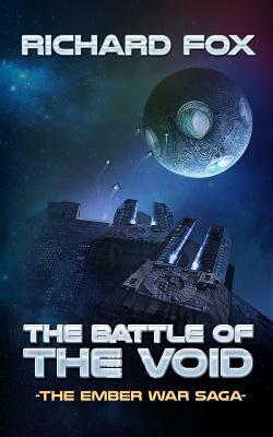 The Battle of the Void by Richard Fox