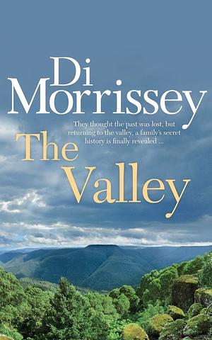 The Valley by Di Morrissey