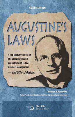 Augustine's Laws, Sixth Edition by Chairman And Ceo N. Augustine, Norman R. Augustine