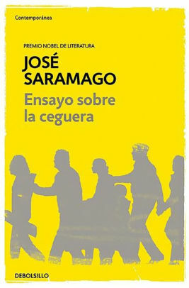 Ensayo sobre la ceguera by José Saramago
