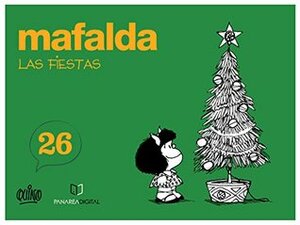 Mafalda: Las fiestas by Quino
