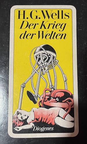 Der Krieg Der Welten by H.G. Wells
