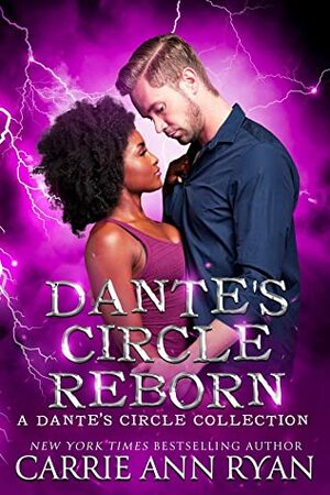 Dante's Circle Reborn by Carrie Ann Ryan