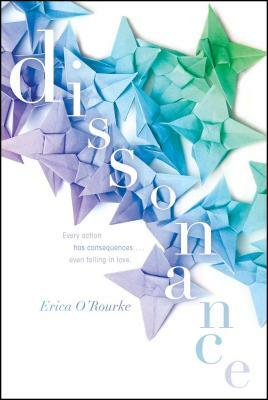 Dissonance by Erica O'Rourke