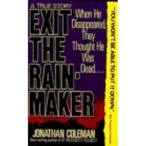 Exit The Rainmaker by Jonathan Coleman