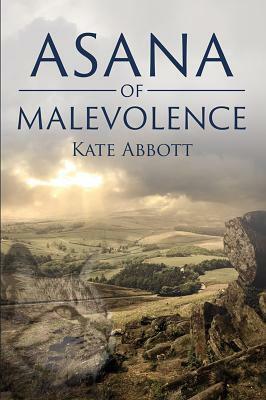 Asana of Malevolence by Kate Abbott