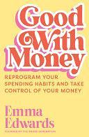 Good With Money by Emma Edwards