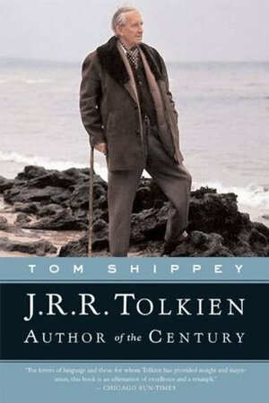 J.R.R.Tolkien: Author of the Century by Tom Shippey