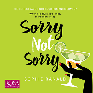 Sorry Not Sorry by Sophie Ranald