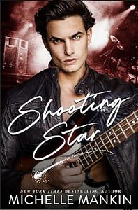 Shooting Star by Michelle Mankin