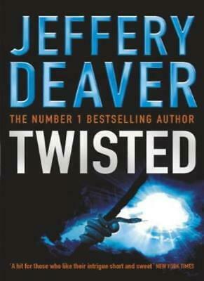 Twisted by Jeffery Deaver