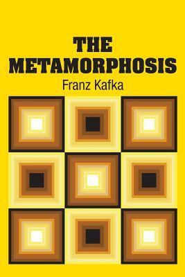 The Metamorphosis by Franz Kafka