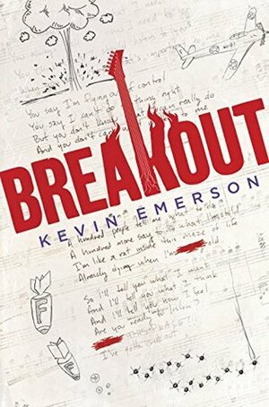 Breakout by Kevin Emerson