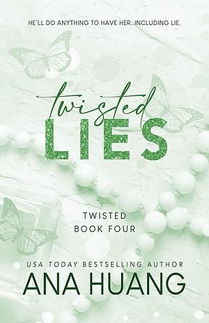 Twisted Lies by Ana Huang