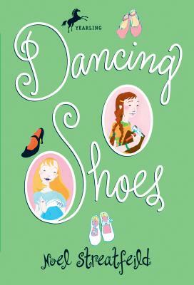 Dancing Shoes by Noel Streatfeild