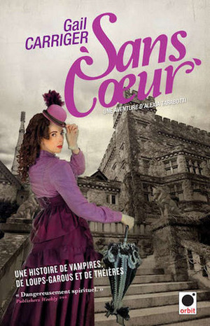 Sans coeur by Gail Carriger