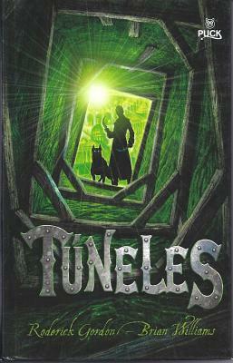 Túneles by Roderick Gordon, Brian Williams