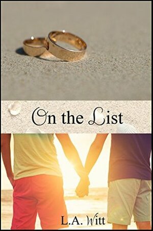 On The List by L.A. Witt