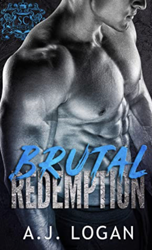 Brutal Redemption by A.J. Logan