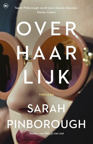 Over haar lijk by Sarah Pinborough