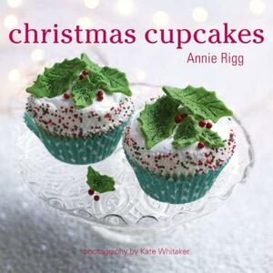 Christmas Cupcakes by Annie Rigg