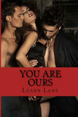 You Are Ours by Leann Lane