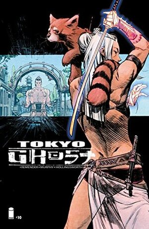 Tokyo Ghost #10 by Rick Remender