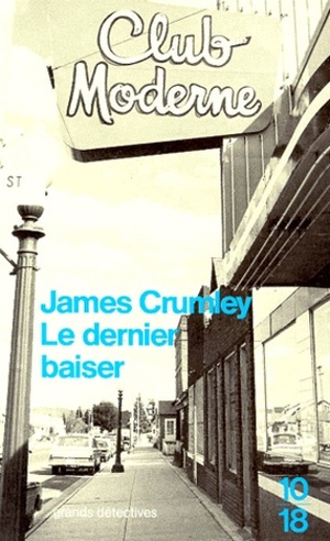 Le dernier baiser by James Crumley