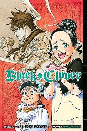 Black Clover, Vol. 9: The Strongest Brigade by Yûki Tabata, Yûki Tabata