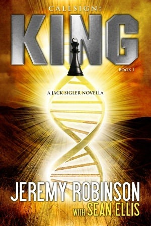 Callsign: King (Jack Sigler) by Jeremy Robinson, Sean Ellis