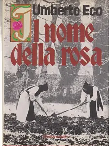 Il nome della rosa by Umberto Eco