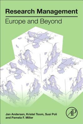 Research Management: Europe and Beyond by Kristel Toom, Susi Poli, Jan Andersen