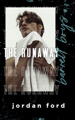 The Runaway by Jordan Ford