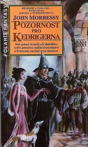 Pozornost pro Kedrigerna by John Morressy