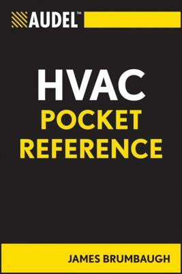 Audel HVAC Pocket Reference by James E. Brumbaugh