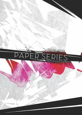Paper Series by David Yee