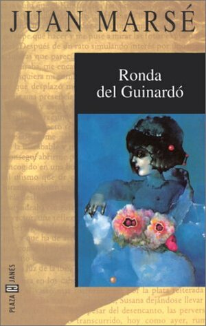 Ronda del Guinardó by Juan Marsé