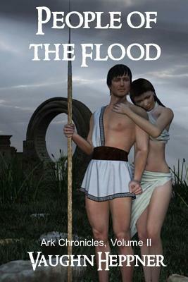 People of the Flood by Vaughn Heppner