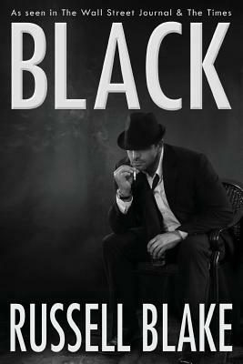 Black: Black Series by Russell Blake