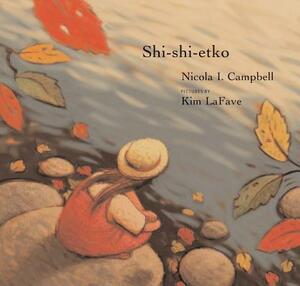 Shi-Shi-Etko by Nicola I. Campbell