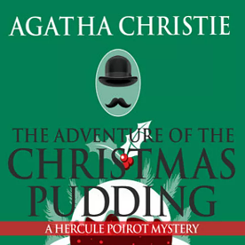 The Adventure of the Christmas Pudding by Agatha Christie