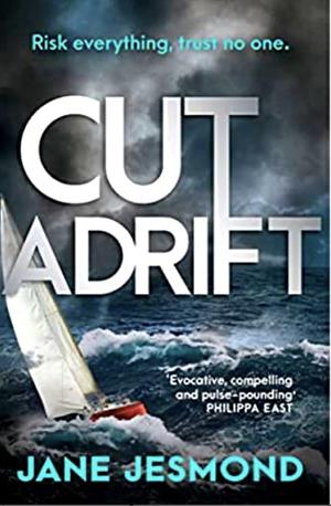 Cut adrift by Jane Jesmond