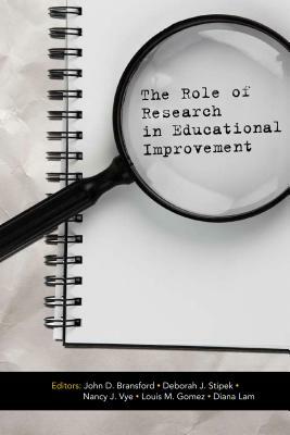 The Role of Research in Educational Improvement by 