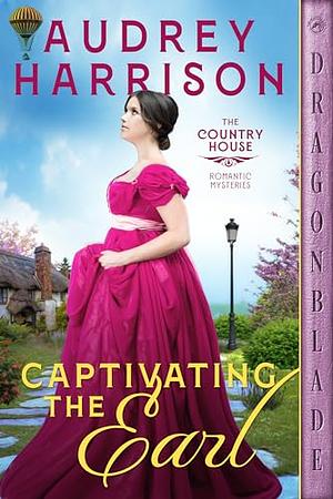 Captivating the Earl by Audrey Harrison