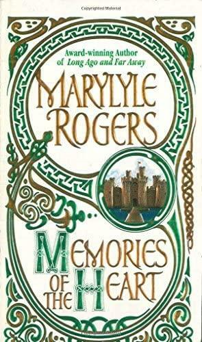 Memories of the Heart by Marylyle Rogers