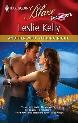 Another Wild Wedding Night by Leslie Kelly