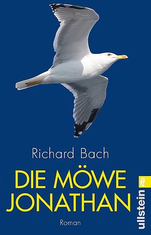 Die Möwe Jonathan by Richard Bach