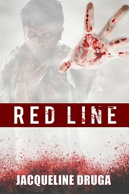 Red Line by Jacqueline Druga