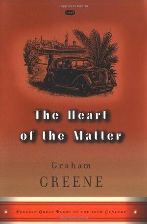 The Heart of the Matter by Graham Greene