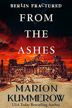 From the Ashes by Marion Kummerow